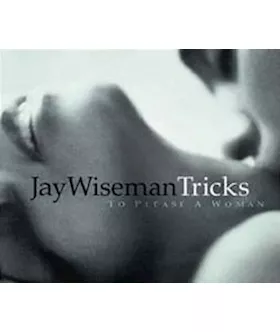 Tricks To Please A Woman