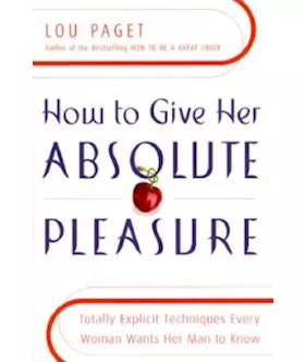 How To Give Her Absolute Pleasure