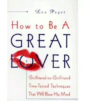 How To Be A Great Lover