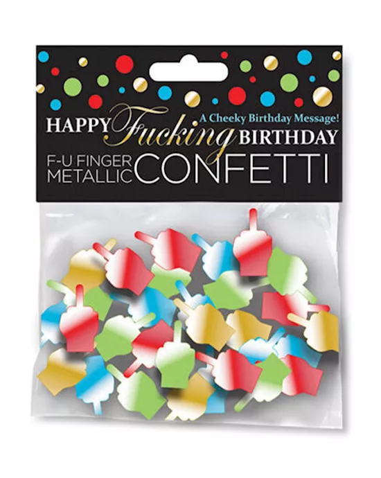 Happy Fucking Birthday Fu Finger Confetti