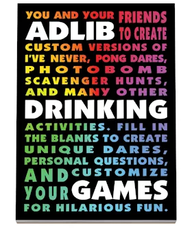 Ad-lib Drinking Games