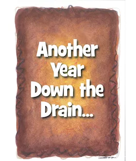 Another Year Down The Drain