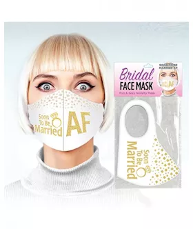 Soon To Be Married AF  Face Mask