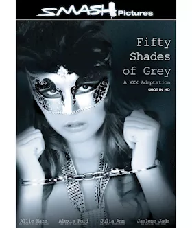 Fifty Shades Of Grey A Xxx Adaptation