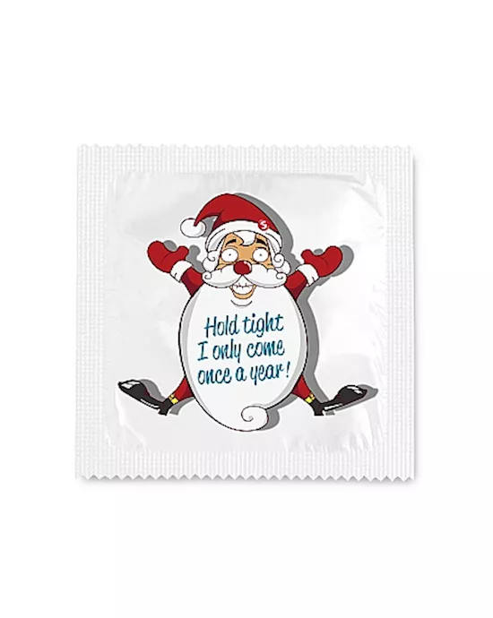 Funny Condom Hold tight I only come once a year!