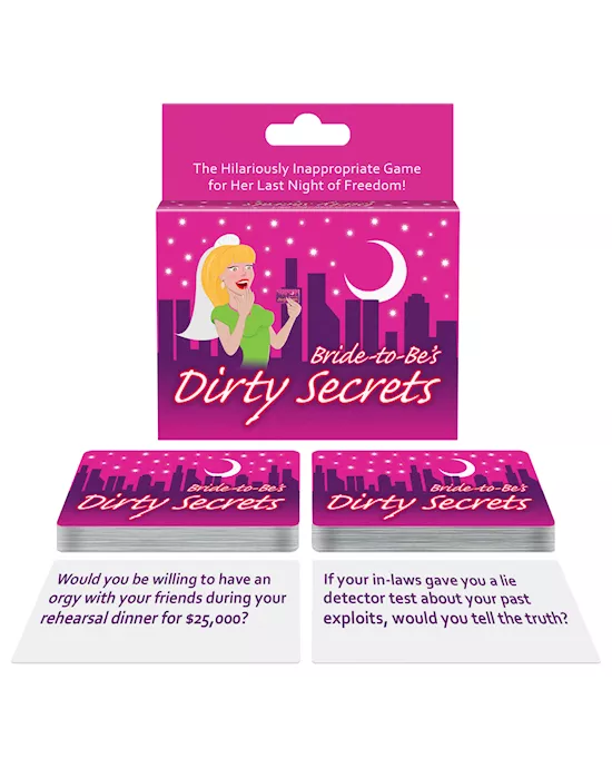 Bride-To-Be Dirty Secrets