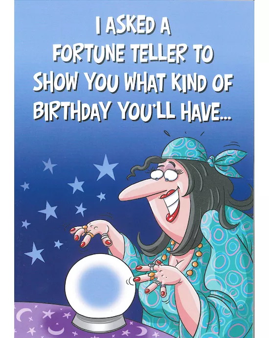 I ASKED A FORTUNE TELLER