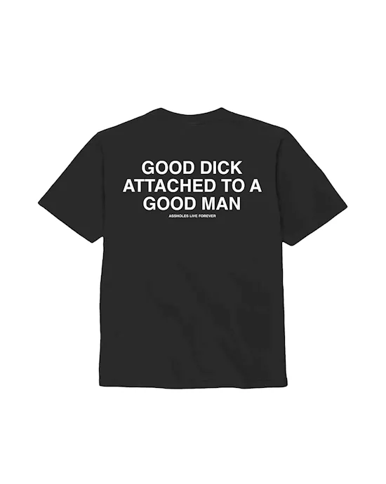 Good Dick Good Man T-shirt